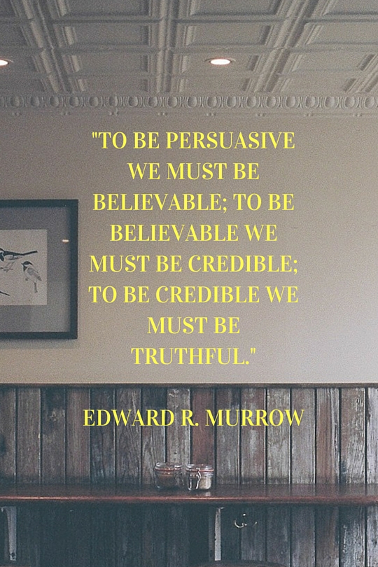 Edward Murrow Quote