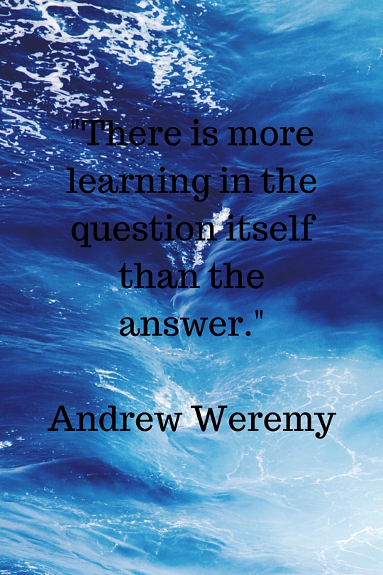 Andrew Weremy Quote