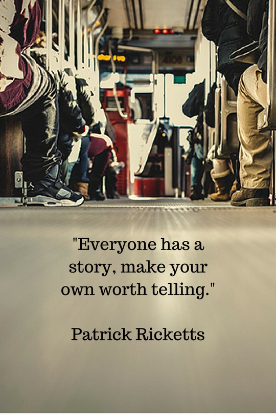 Make Your Story Worth Telling
