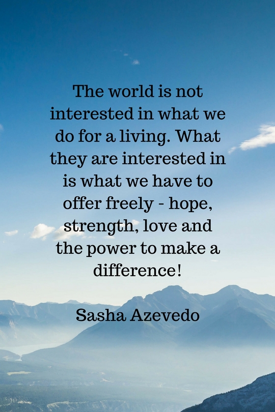 sasha azevedo quote